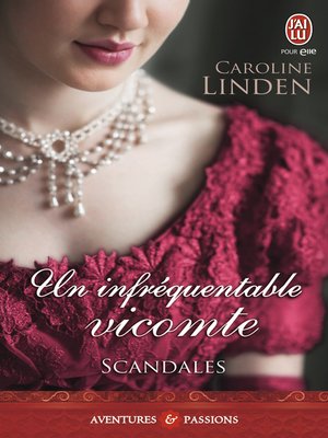 cover image of Scandales (Tome 1)--Un infréquentable vicomte